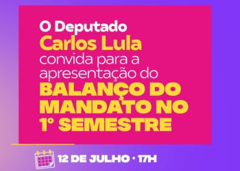 É HOJE! – Carlos Lula apresenta balanço do mandato nesta quarta-feira (12)