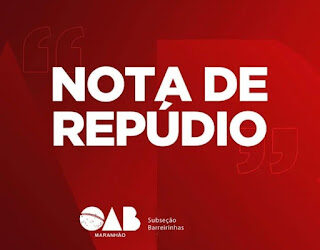 OAB Subseção Barreirinhas e Comissão da Mulher Advogada repudiam discurso misógino de candidato a prefeito Léo Costa